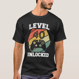 40 Jahre altes Level 40 ungesichertes Videospiel 4 T-Shirt
