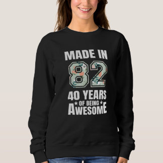 40 Jahre Phantastisch 40. Geburtstagsfrau Frauen Sweatshirt