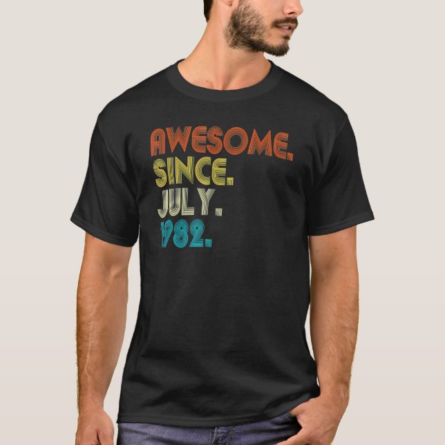 40 Jahre Phantastisch seit Juli 1982 40. Geburtsta T-Shirt (Vorderseite)