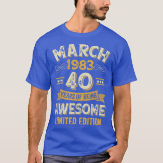 40 Jahre Phantastischer Vintager März 1983 40. Geb T-Shirt