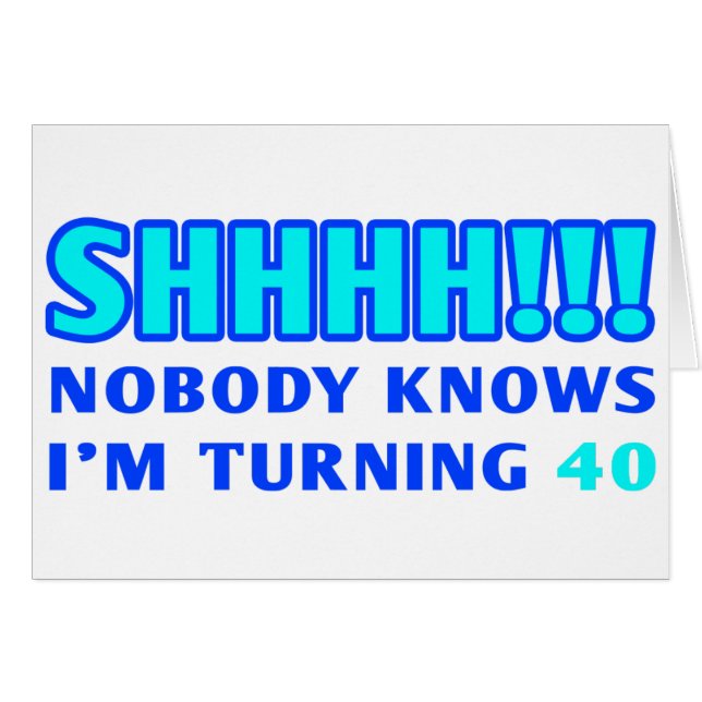 40-jähriges Gag-Geschenk (Vorderseite (Horizontal))