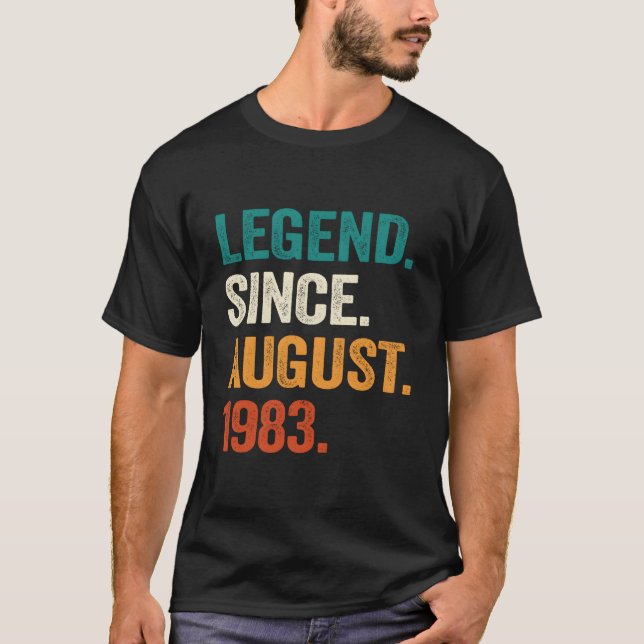 40 Legend Since August 1983 40Th T-Shirt (Vorderseite)