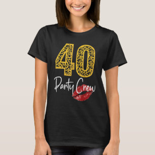 40 Party Crew trinken Bier 40 Jahre Happy Bir T-Shirt
