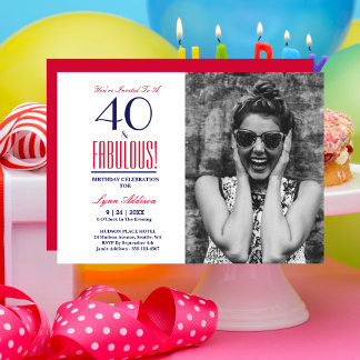 40 und fabelhaftes Foto 40. Geburtstag Party Einladung