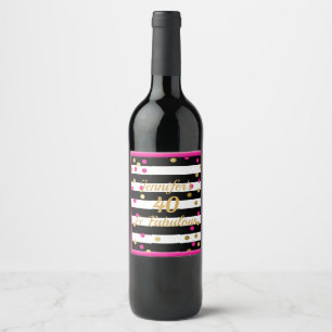 40 und fabelhaftes Hot Pink Schwarz-weiß Gold Weinetikett