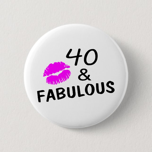 40 und fabelhaftes (Schwarzes und Rosa) Button (Vorderseite)