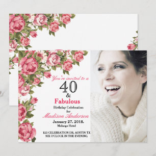 40 und Fabulous Floral   40. Geburtstagseinladunge Einladung