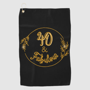 40 und Fabulous Golfhandtuch