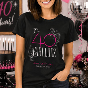 40 und Fabulous Schwarz Pink Glam Funkel Geburtsta T-Shirt