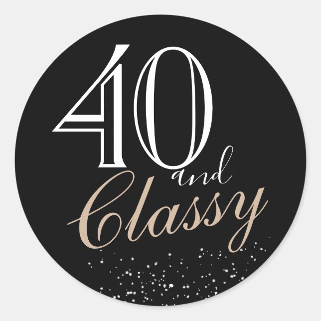 40 und Klasse Moderne Elegant Black Birthday Runder Aufkleber (Vorderseite)