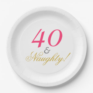 40 und Naughty! Pappteller