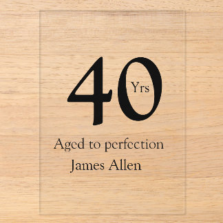 40 years aged to perfection birthday name simple  acryleinladungen