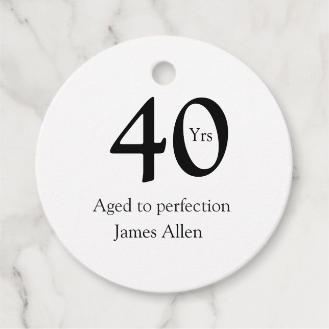 40 years aged to perfection birthday name simple  geschenkanhänger (Vorderseite)