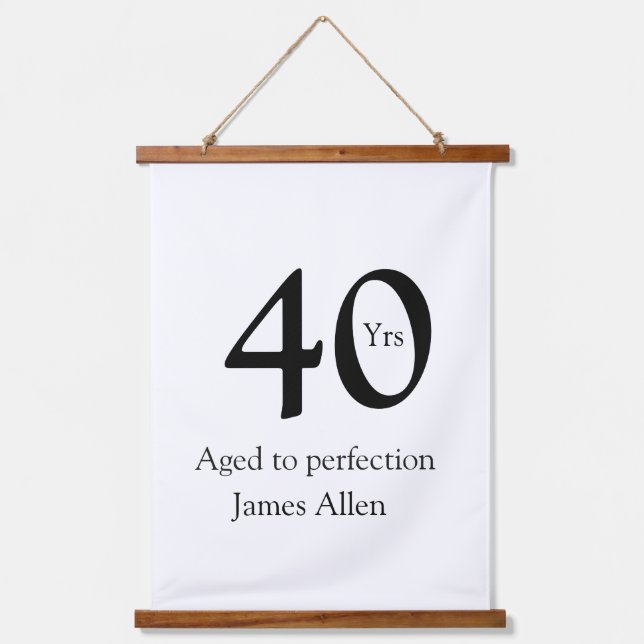 40 years aged to perfection birthday name simple  wandteppich mit holzrahmen (Vorderseite)