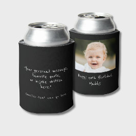 40th Birthday custom photo and quote black Dosenkühler