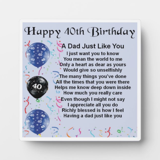 40th  Birthday Dad Poem Plaque Fotoplatte (Vorderseite)
