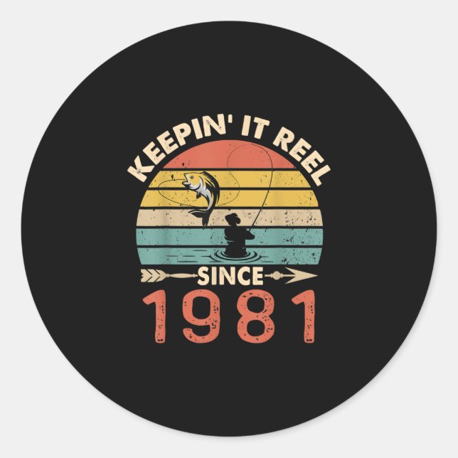 40th Birthday - Keepin It Reel Since 1981 Fishing Runder Aufkleber (Vorderseite)