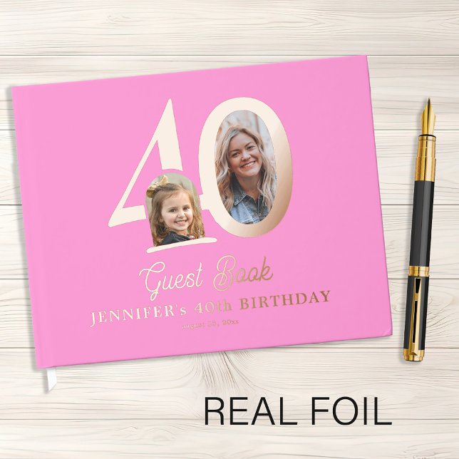 40th Birthday photo name pink rose gold Gästebuch (Von Creator hochgeladen)