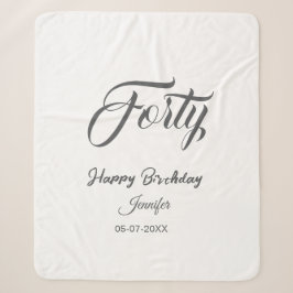40th forty letterbirthday add name date year gray sherpadecke