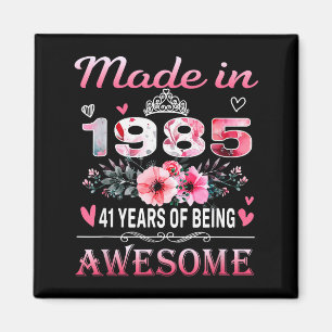 41. Geburtstag gemacht 1985 41 Jahre großartig zu Magnet
