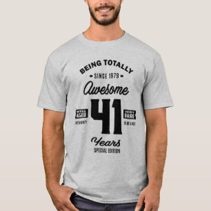 41 Jahre alt 41. Geburtstag Seit 1979 Lustiges Ges T-Shirt