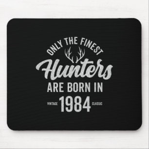 41 Jahre alte Hirschjägerjagd 1984 41. Geburtstag Mousepad