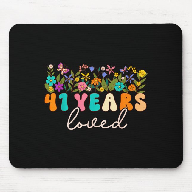 41 Years Loved Men Women 41 Years Old Groovy 41st  Mousepad (Vorne)