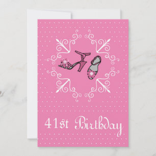 41e anniversaire, Chaussures roses, Invitation