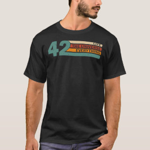 42 Antwort auf Leben Universum und Alles Lustiges T-Shirt