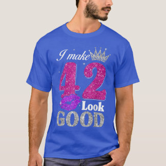 42 Jahre alte Geschenke 42. Geburtstag werde ich 4 T-Shirt
