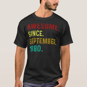 42 Jahre Phantastisch Seit September 1980 Vintag 4 T-Shirt