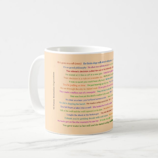 43 Funny Romanian Expressions Conversation Piece  Kaffeetasse (Vorderseite Links)