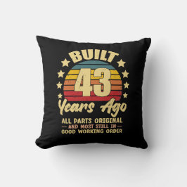 43 Years Ago All Parts Original 43th Birthday Kissen