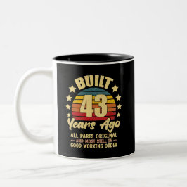43 Years Ago All Parts Original 43th Birthday Zweifarbige Tasse