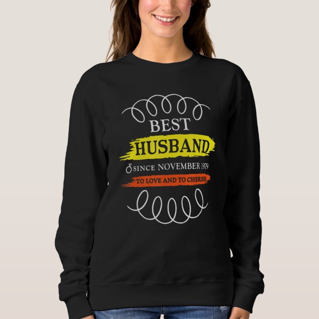 43rd Wedding Anniversary Best Husband Since Novemb Sweatshirt (Vorderseite)