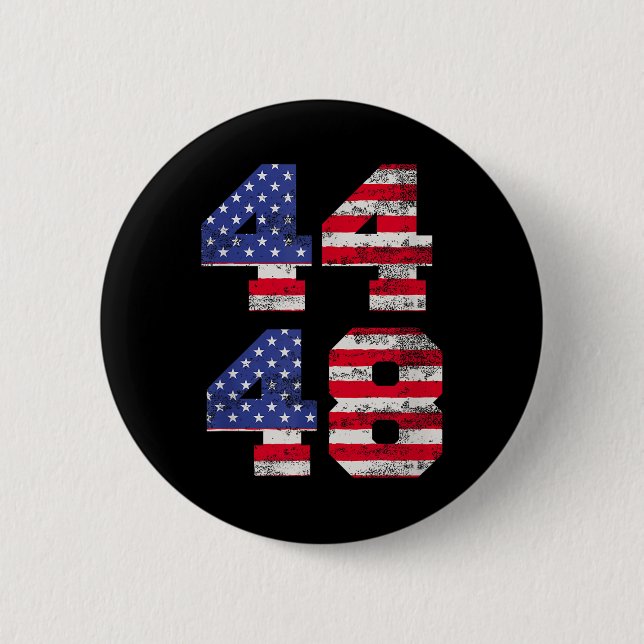 44 48 Obama 2028 48. US-Präsident Flagge Button (Vorderseite)