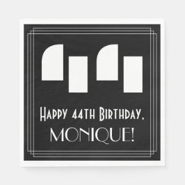 44. Geburtstag: Art Deco Inspiriert Look "44" + Na Serviette