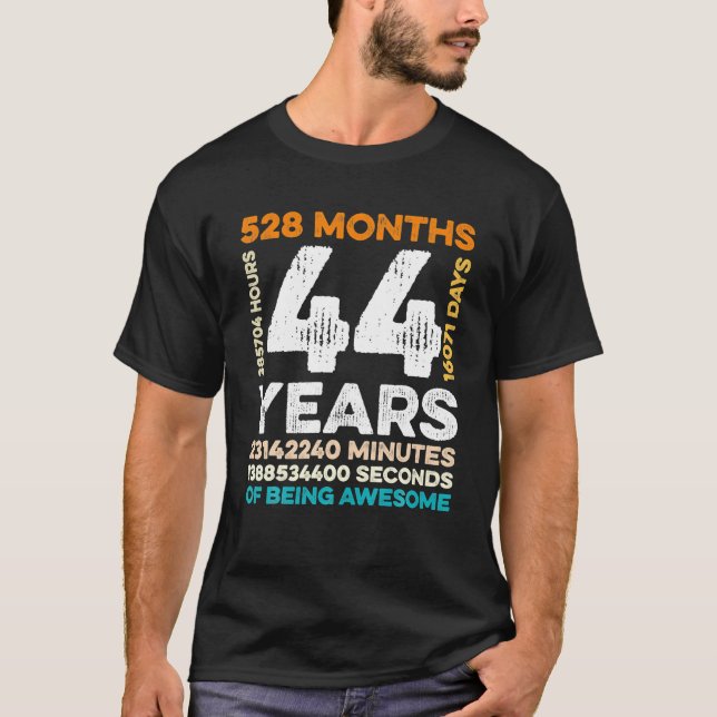 44 Jahre alt 528 Monate Phantastisch 44. T-Shirt (Vorderseite)