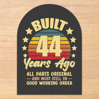 44 Years Ago All Parts Original 44th Birthday  Acryleinladungen