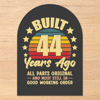 44 Years Ago All Parts Original 44th Birthday  Acryleinladungen