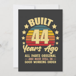 44 Years Ago All Parts Original 44th Birthday Karte
