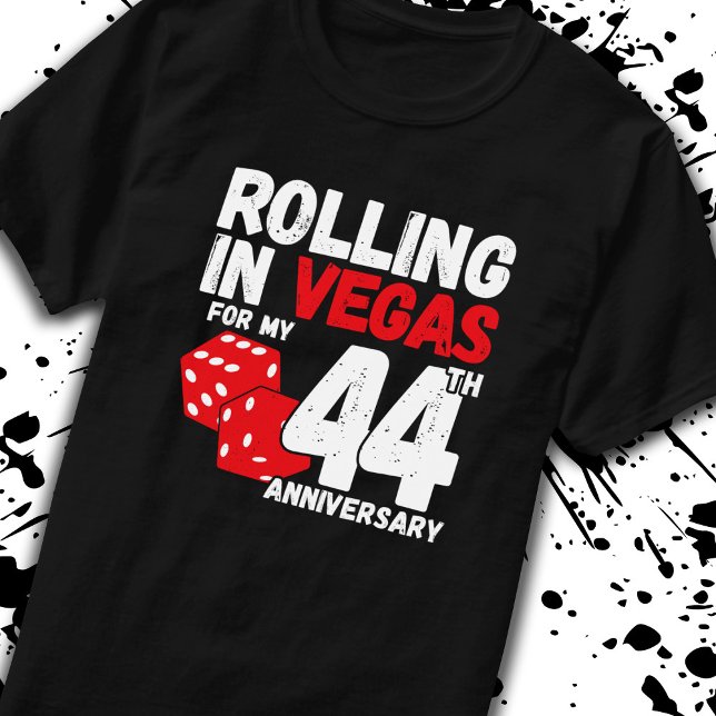 44th Anniversary Married 44 Years Las Vegas Trip T-Shirt (Von Creator hochgeladen)