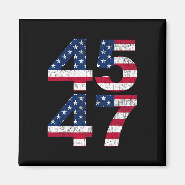 45 47 2024 Präsident Vintag Magnet (Vorne)