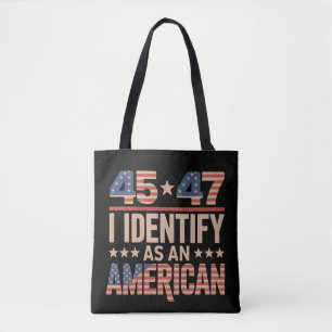 45 47 Ich bezeichne mich als amerikanischen Trump- Tasche