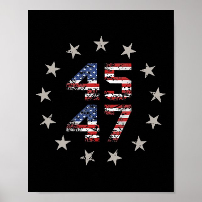 45 47 Trump 2024 Amerikanische Flagge (auf der Rüc Poster (Vorne)