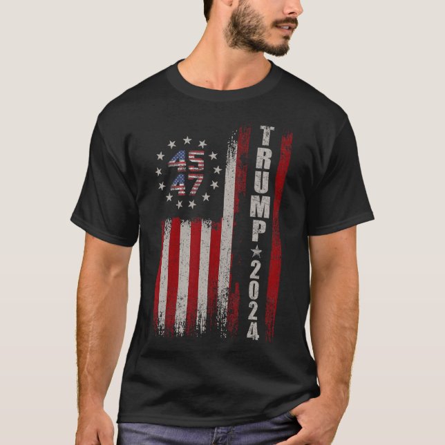 45 47 Trump 2024 Amerikanische Flagge T-Shirt (Vorderseite)