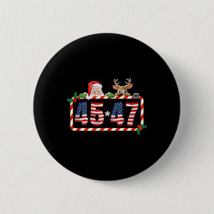 45 47 Trump 2024 Weihnachten 45 und 47 Weihnachtsm Button