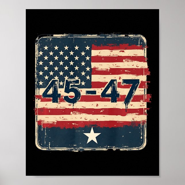 45 47 Trump Vintage Flagge der USA Poster (Vorne)