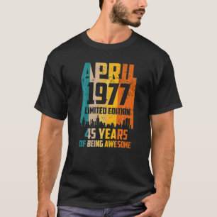 45. Geburtstag 45 Jahre Phantastisch seit April 19 T-Shirt