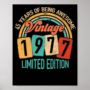 45 Jahre alt von 1977 Phantastisch sein 45. Geburt Poster